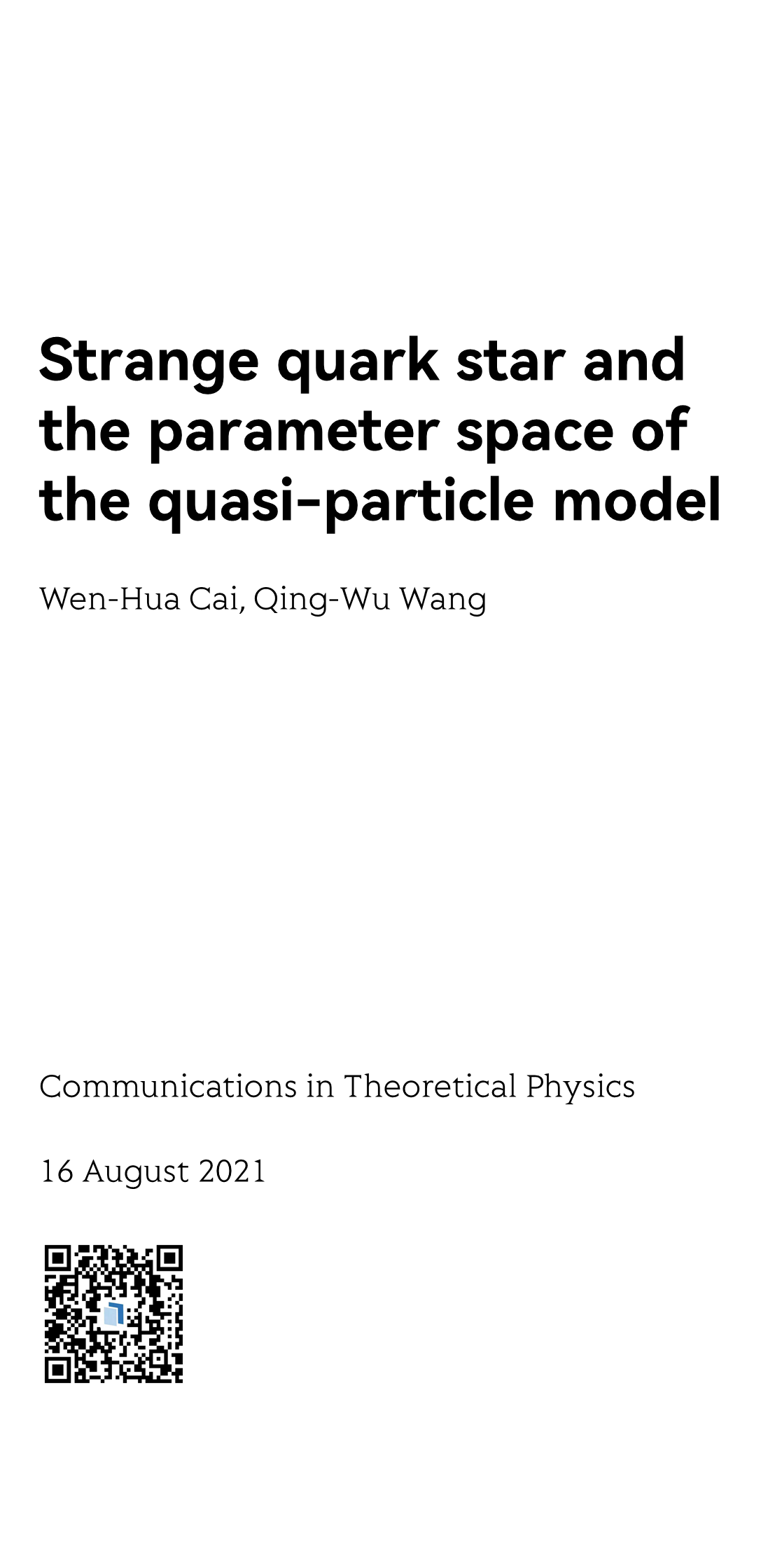 Strange quark star and the parameter space of the quasi-particle model_1