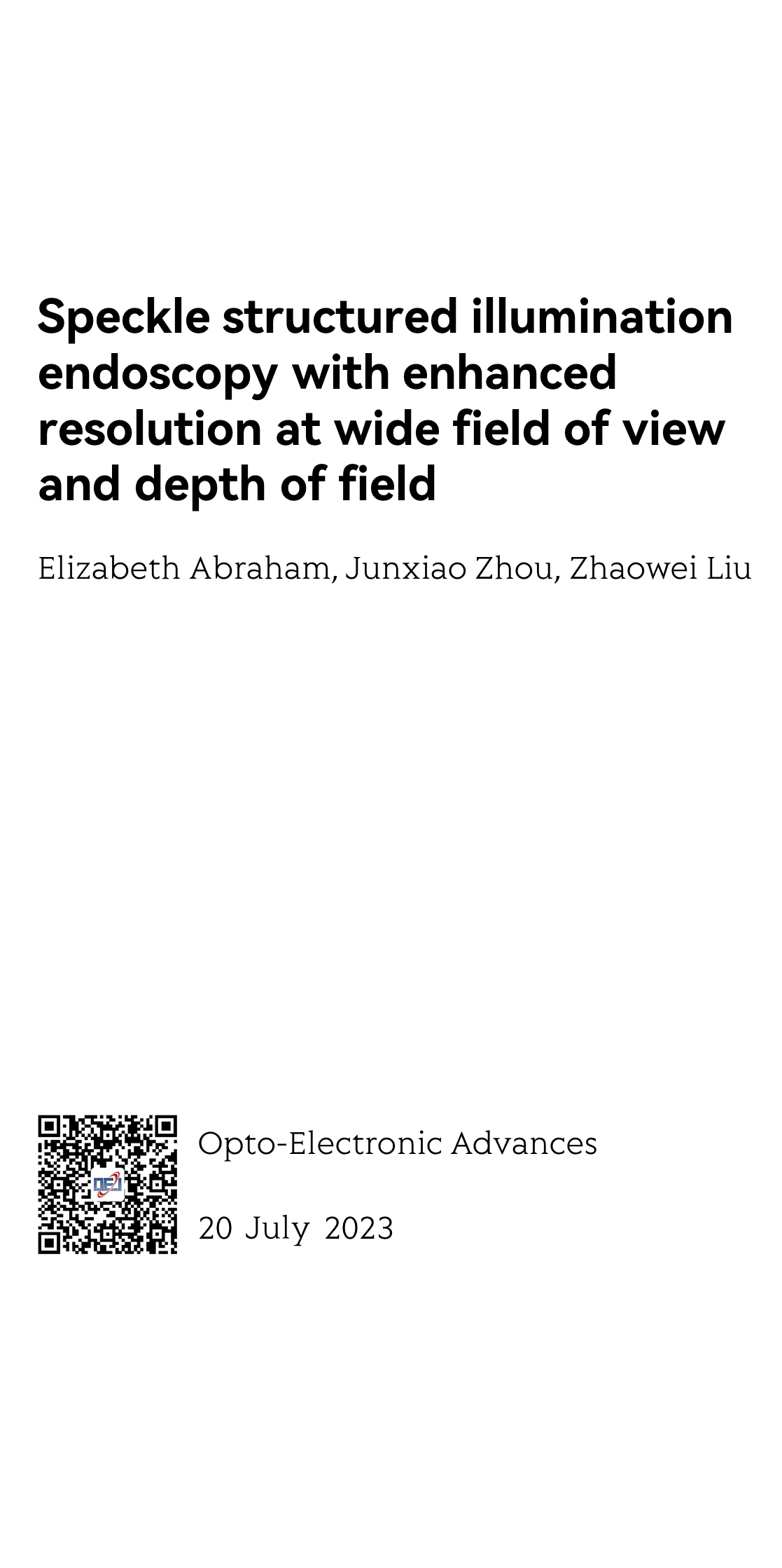 Speckle structured illumination endoscopy with enhanced resolution at wide field of view and depth of field_1