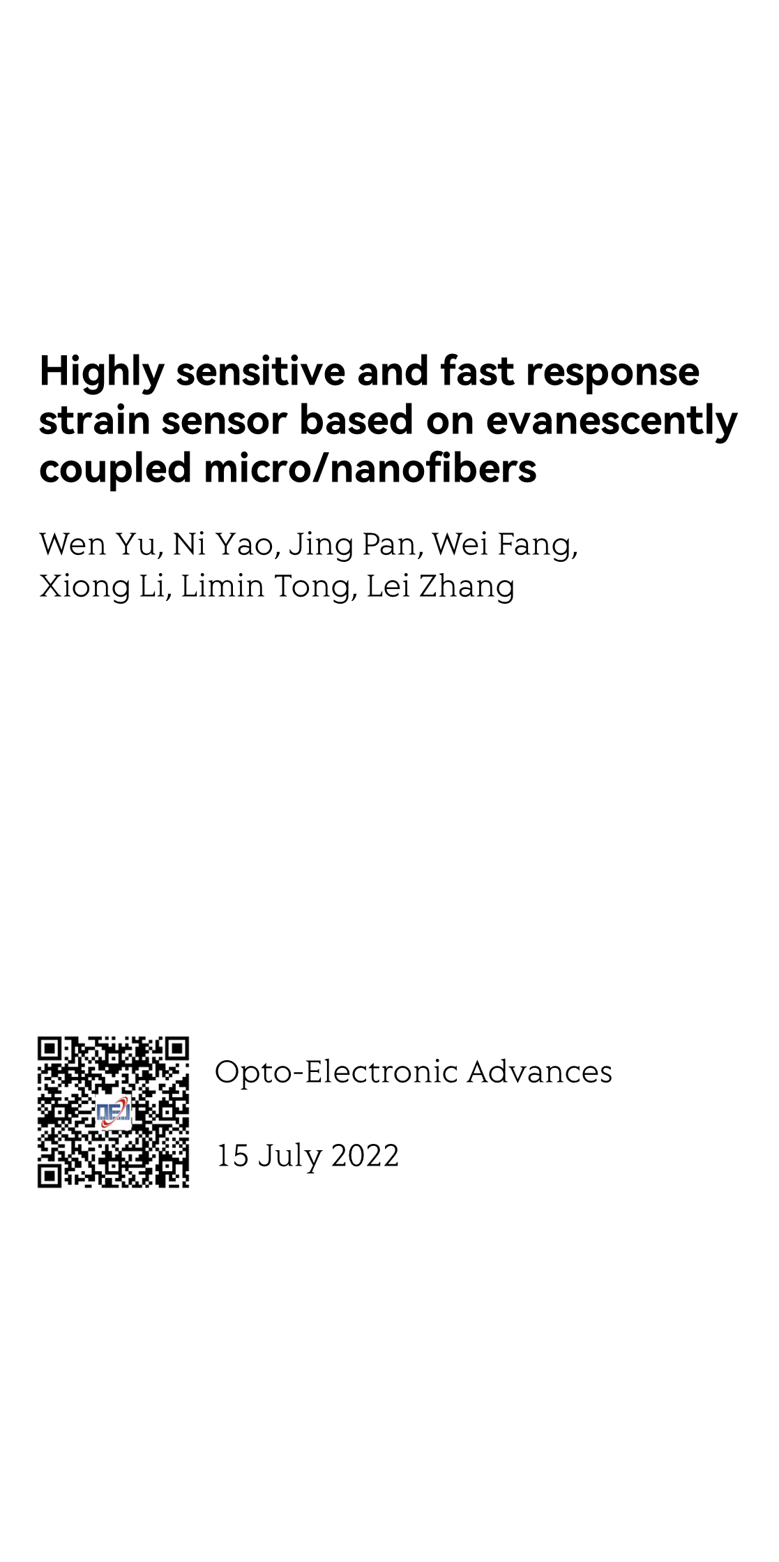Highly sensitive and fast response strain sensor based on evanescently coupled micro/nanofibers_1