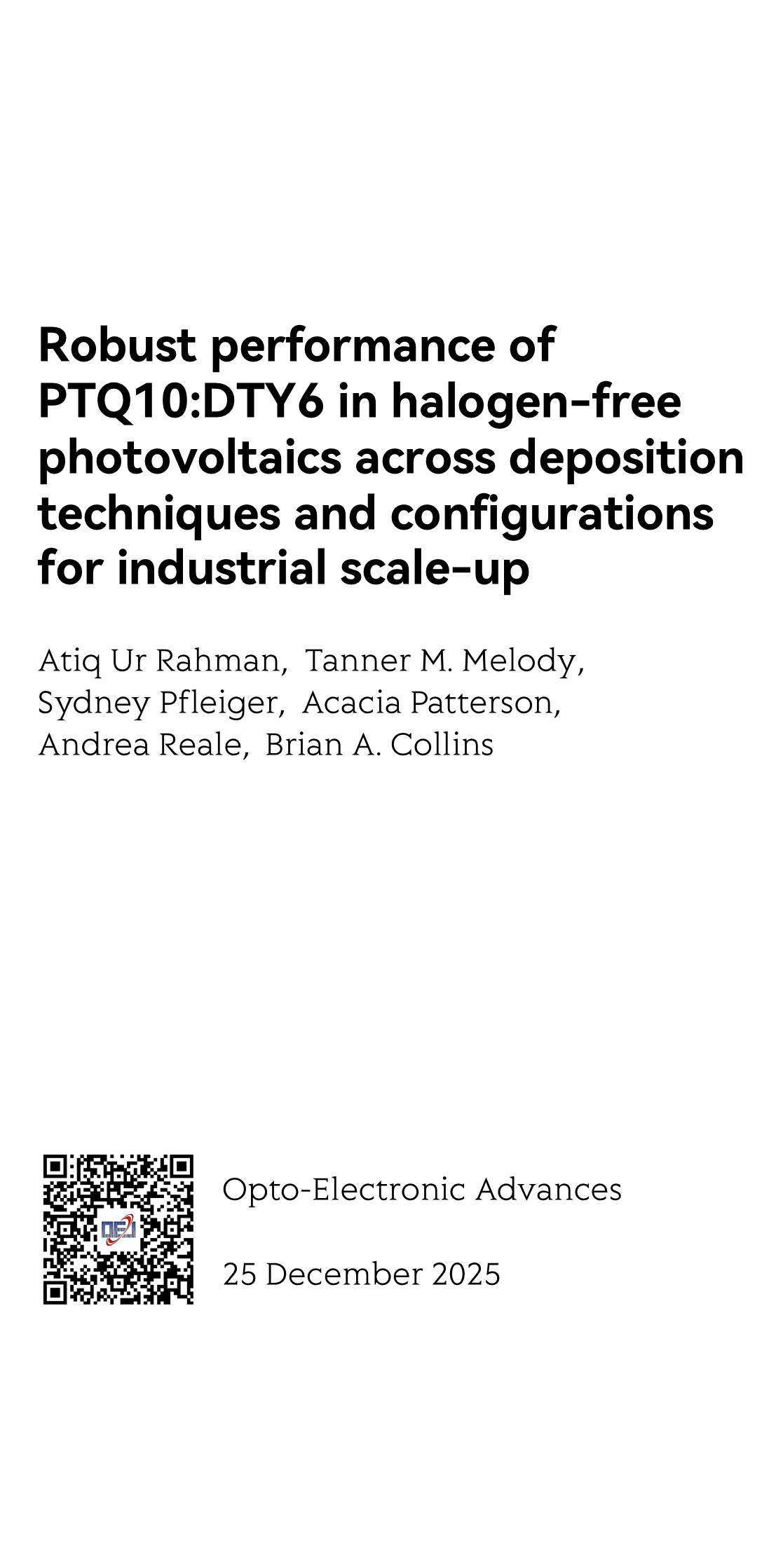 Robust performance of PTQ10:DTY6 in halogen-free photovoltaics across deposition techniques and configurations for industrial scale-up_1