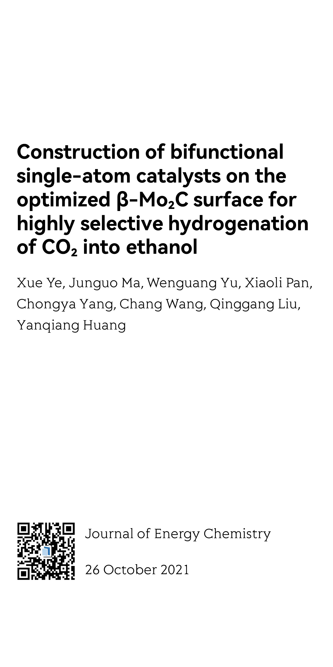 Construction of bifunctional single-atom catalysts on the optimized β-Mo₂C surface for highly selective hydrogenation of CO₂ into ethanol_1