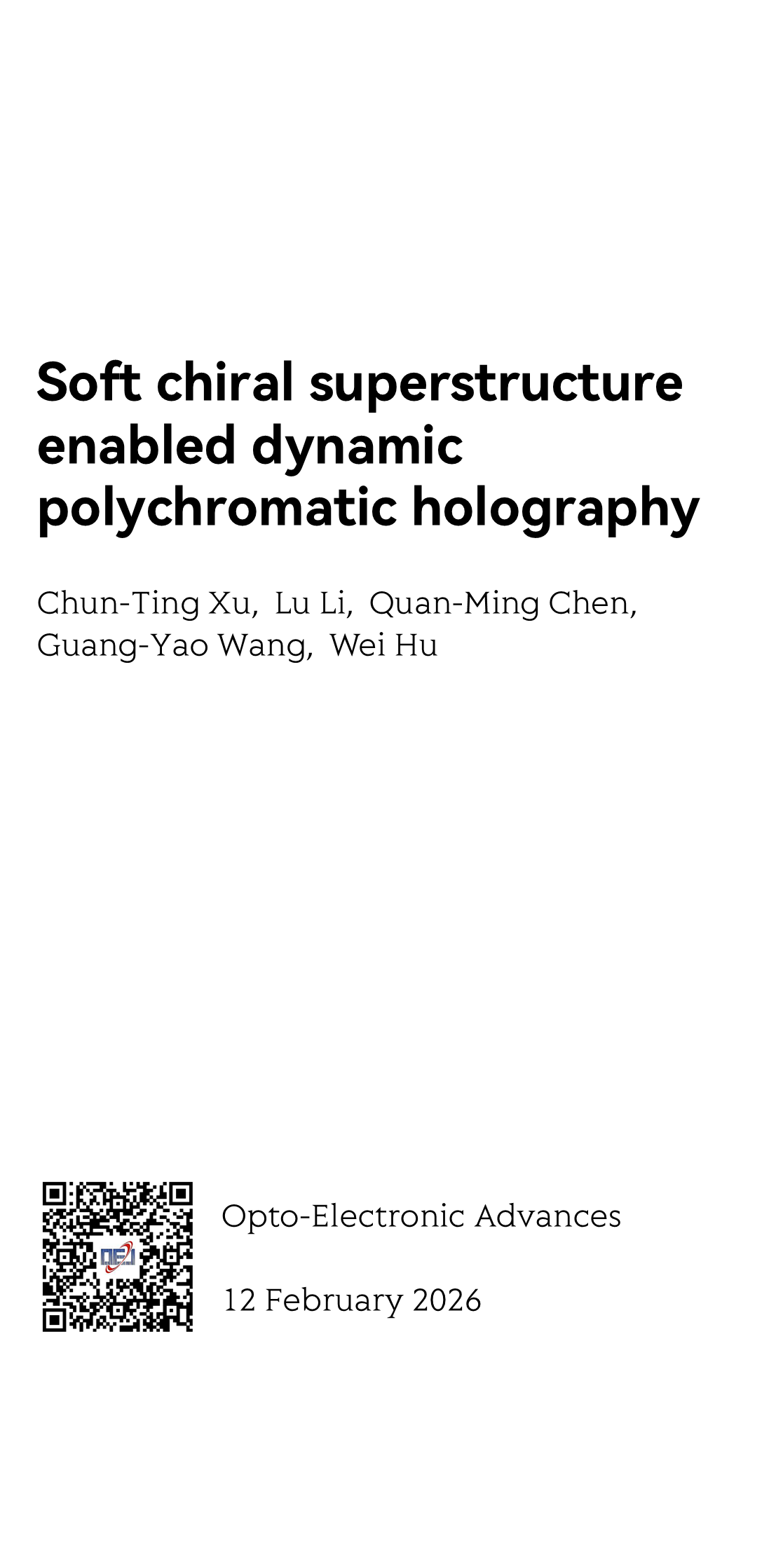 Soft chiral superstructure enabled dynamic polychromatic holography_1