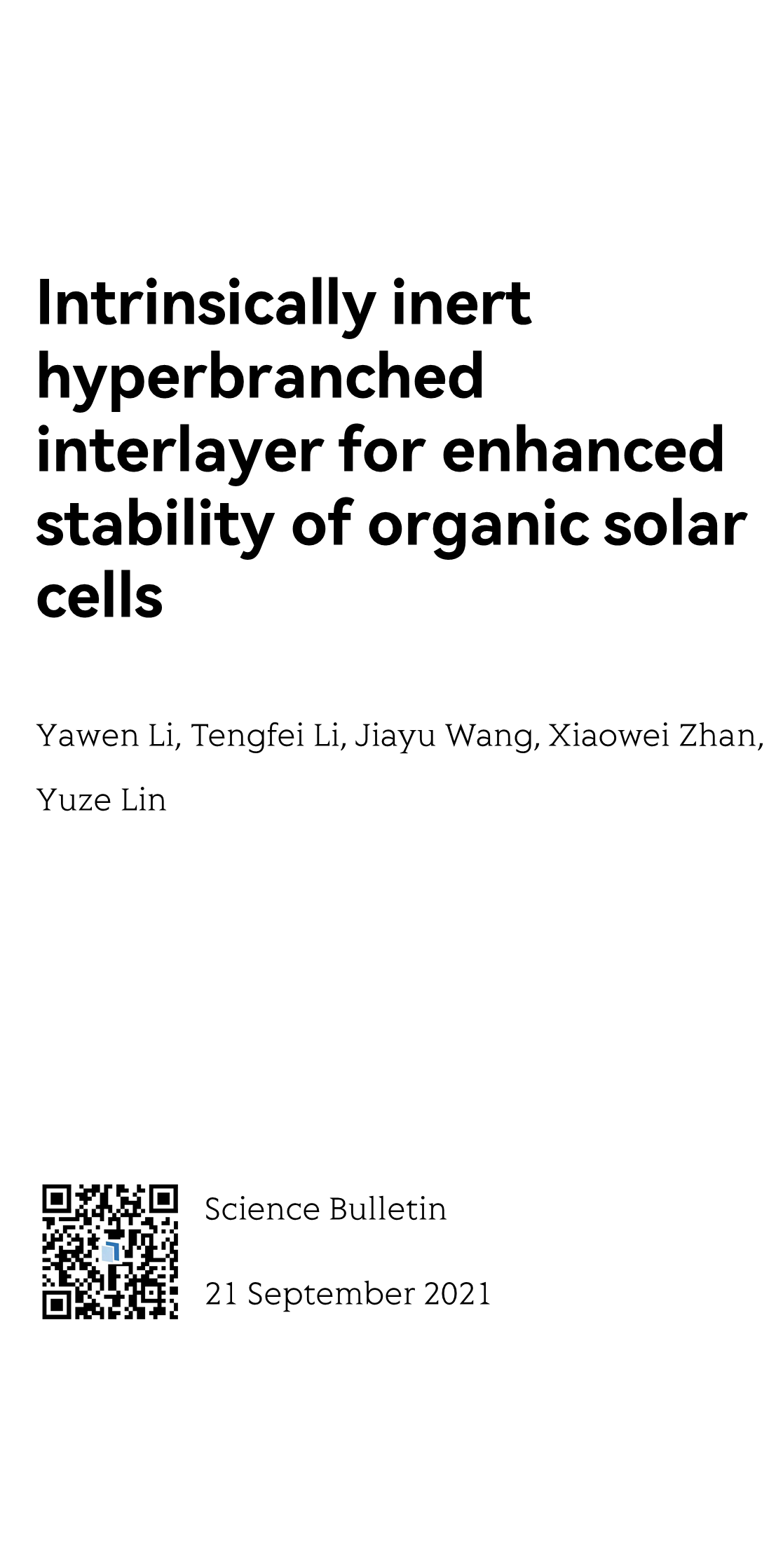 Intrinsically inert hyperbranched interlayer for enhanced stability of organic solar cells_1