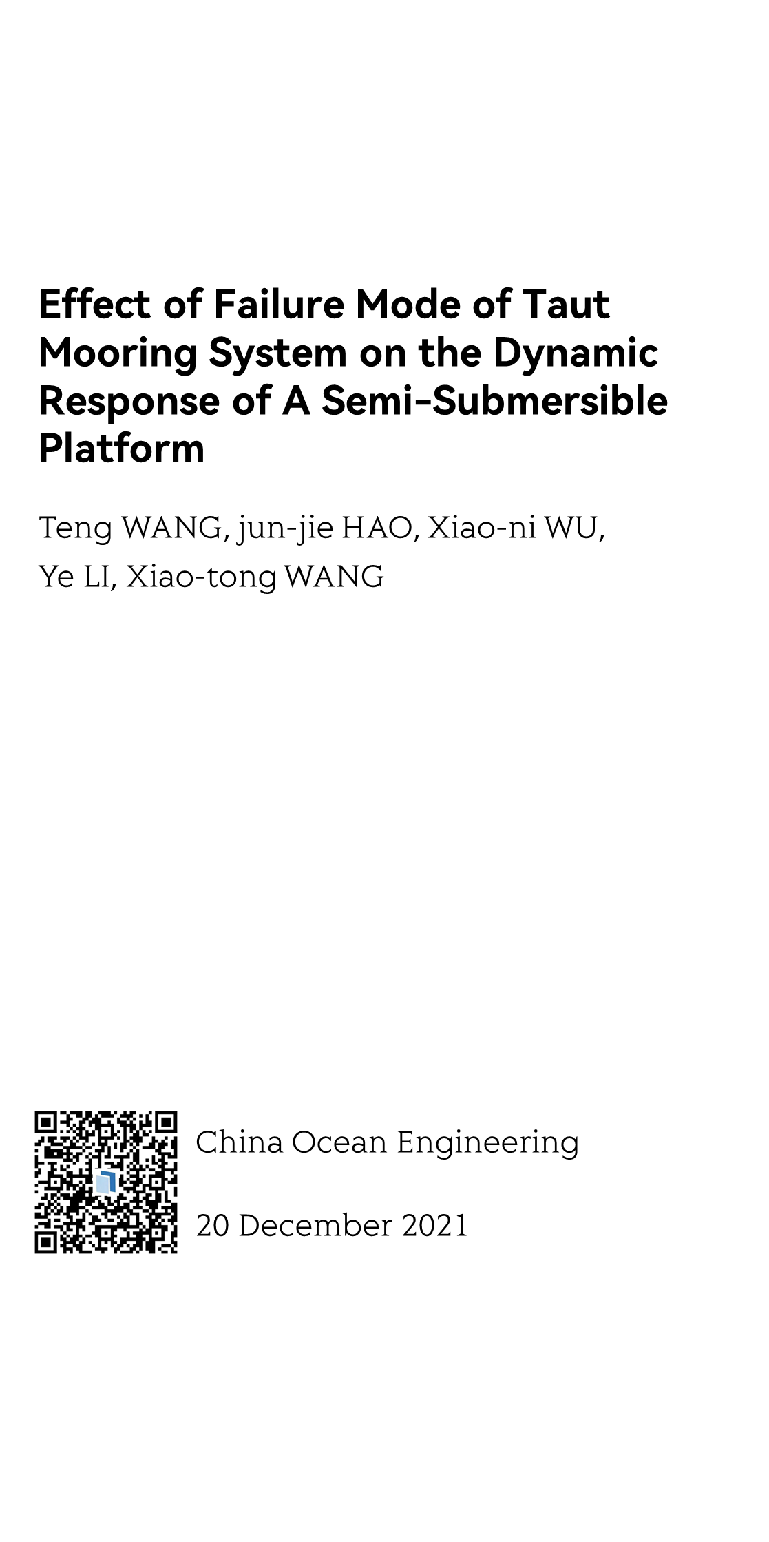 Effect of Failure Mode of Taut Mooring System on the Dynamic Response of A Semi-Submersible Platform_1