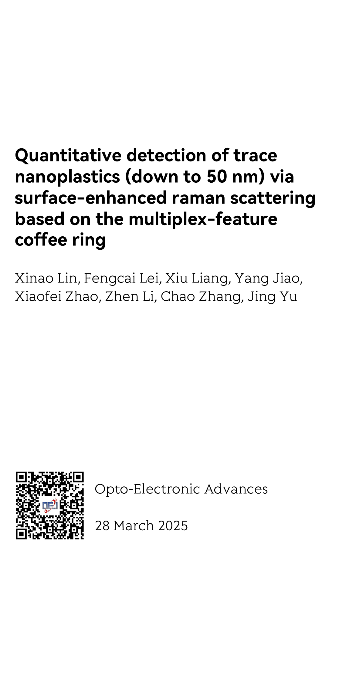 Quantitative detection of trace nanoplastics (down to 50 nm) via surface-enhanced raman scattering based on the multiplex-feature coffee ring_1