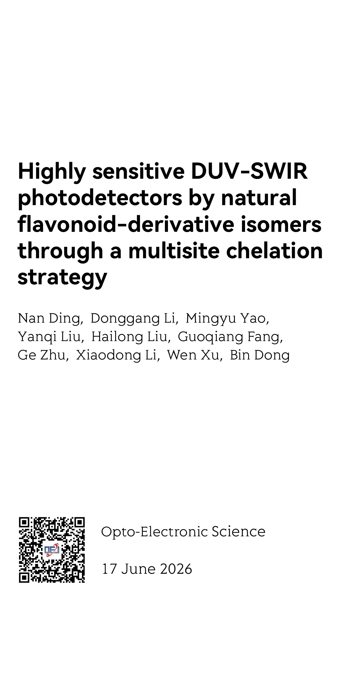 Highly sensitive DUV-SWIR photodetectors by natural flavonoid-derivative isomers through a multisite chelation strategy_1