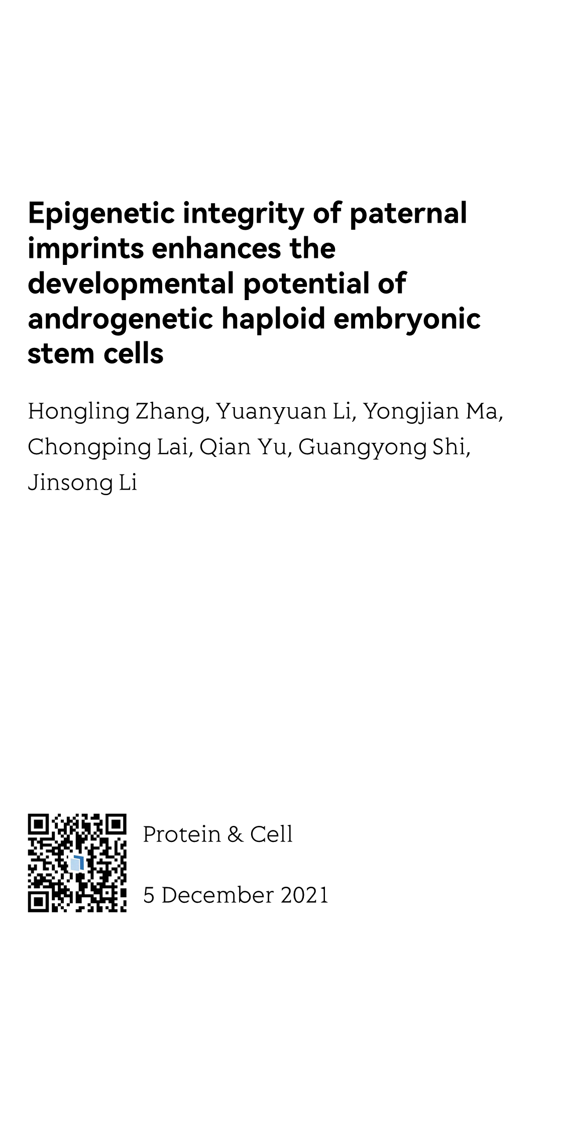 Epigenetic integrity of paternal imprints enhances the developmental potential of androgenetic haploid embryonic stem cells_1