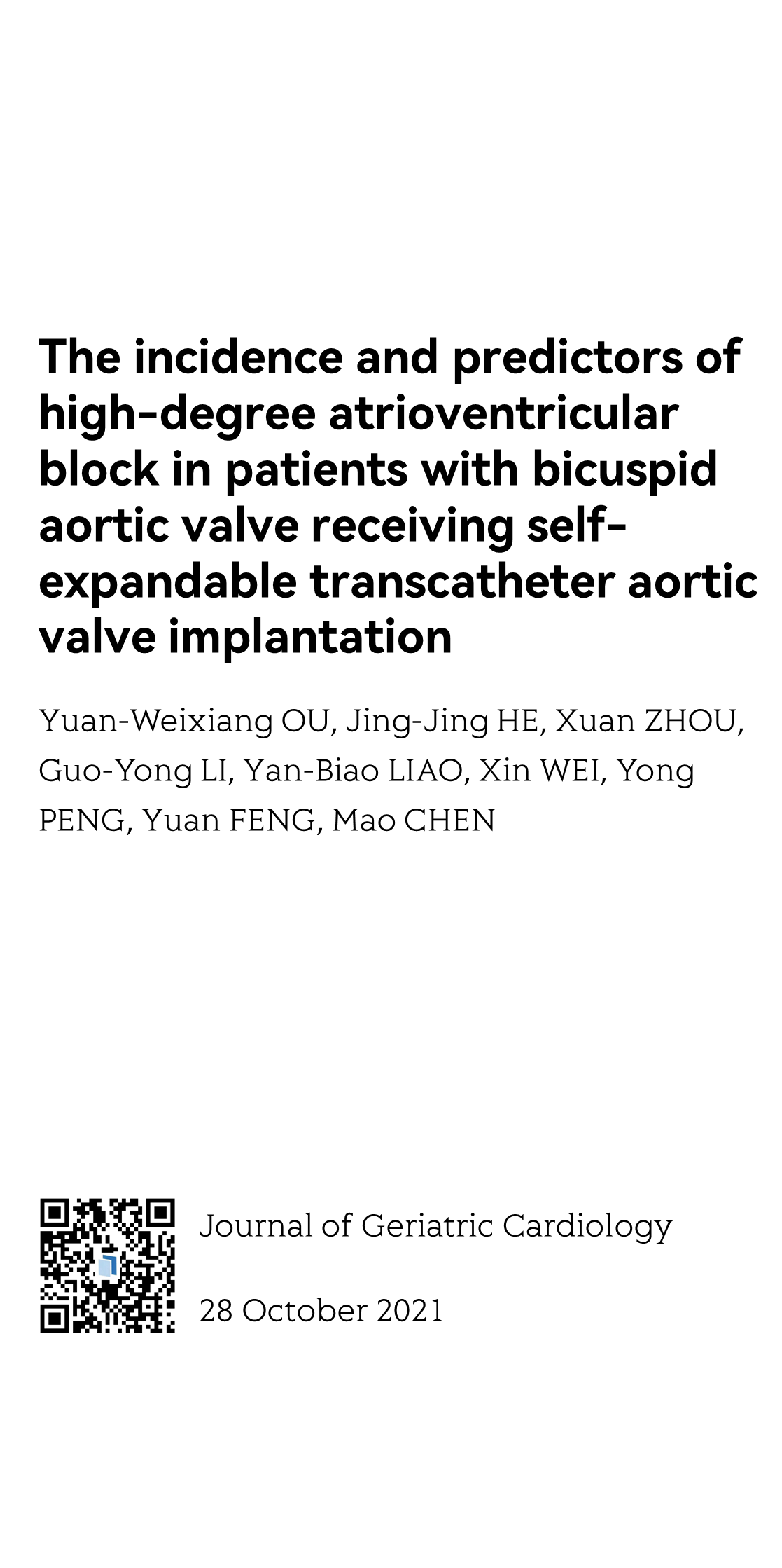 The incidence and predictors of high-degree atrioventricular block in patients with bicuspid aortic valve receiving self-expandable transcatheter aortic valve implantation_1