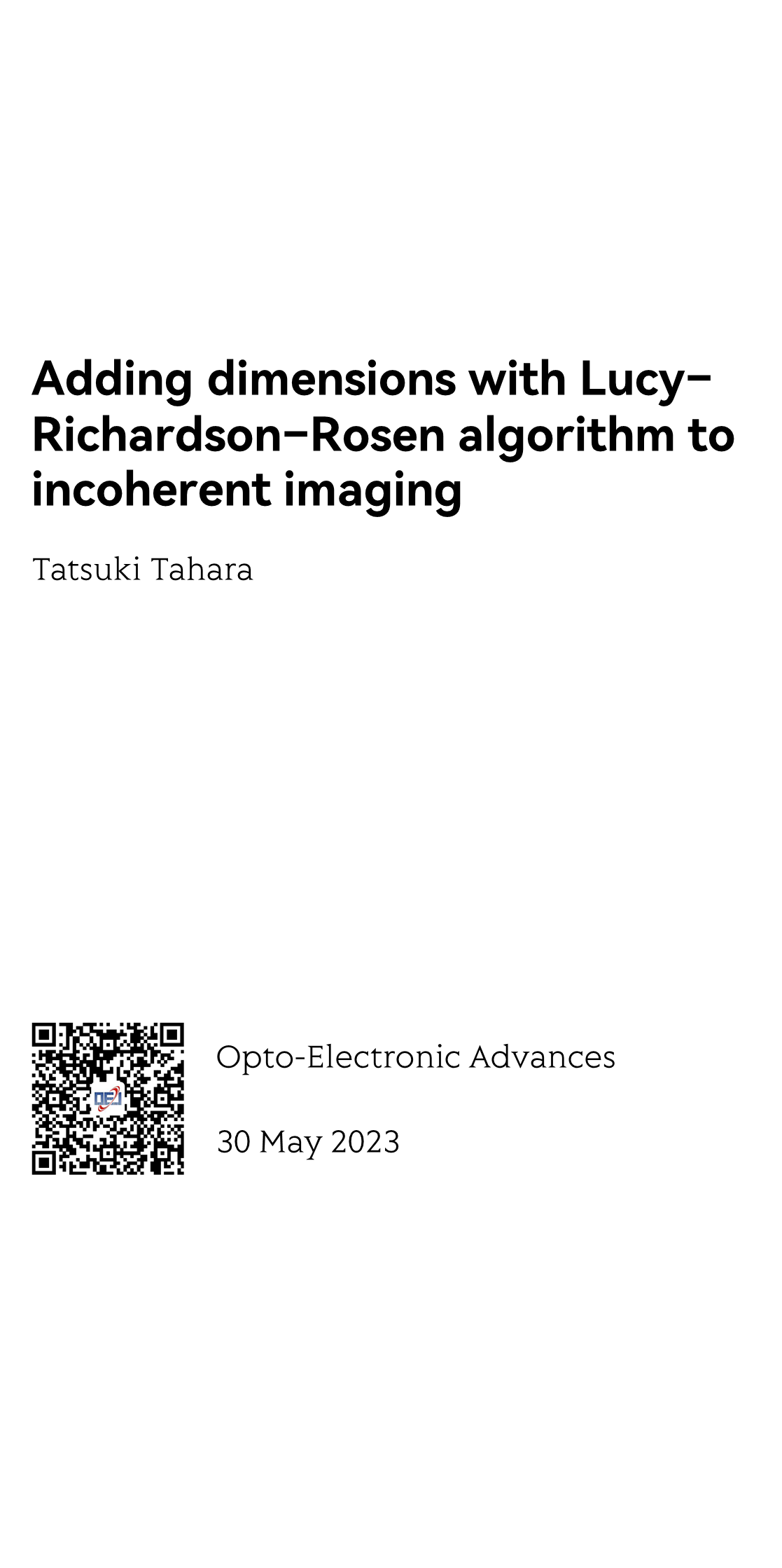 Adding dimensions with Lucy–Richardson–Rosen algorithm to incoherent imaging_1