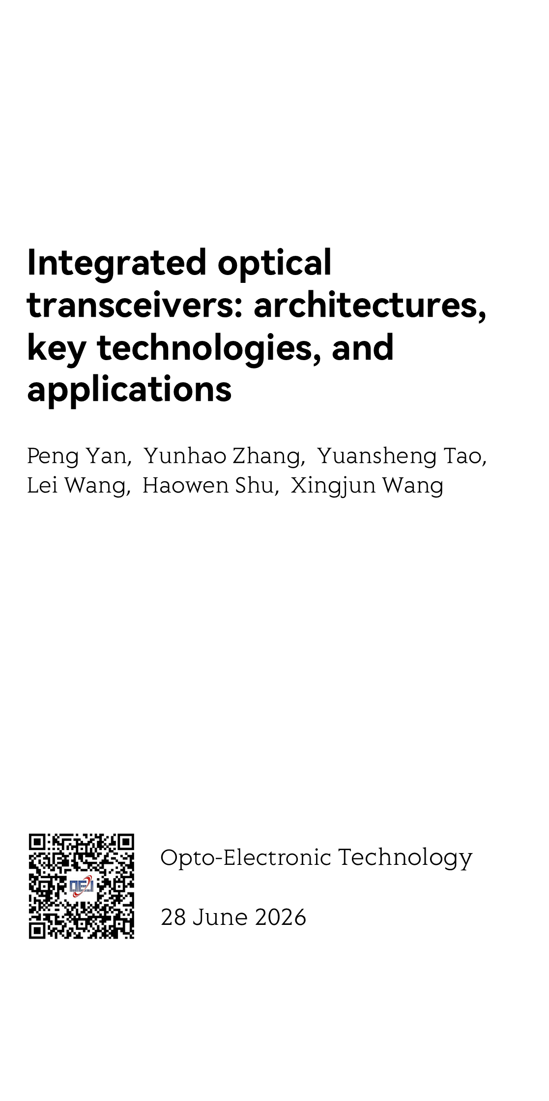 Integrated optical transceivers: architectures, key technologies, and applications_1