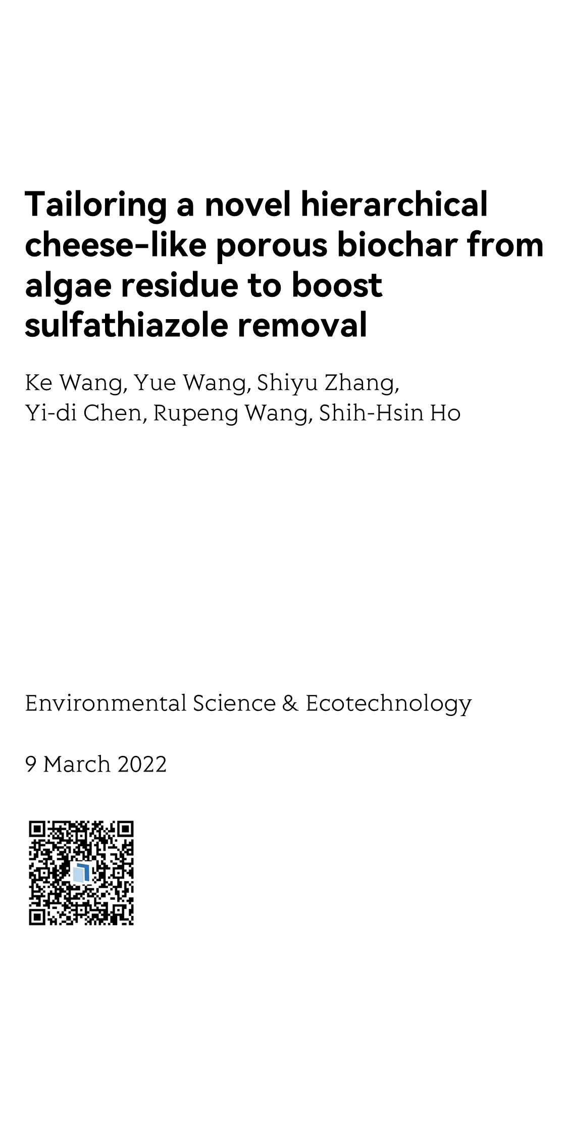 Tailoring a novel hierarchical cheese-like porous biochar from algae residue to boost sulfathiazole removal_1