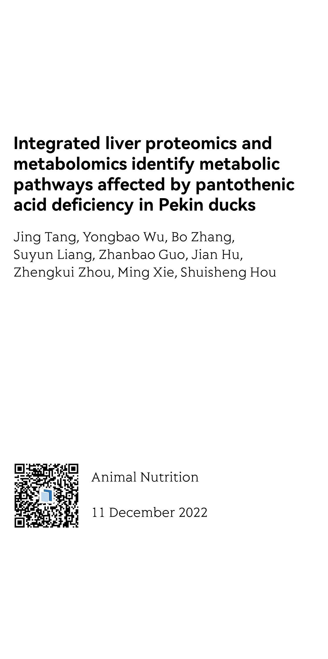 Integrated liver proteomics and metabolomics identify metabolic pathways affected by pantothenic acid deficiency in Pekin ducks_1