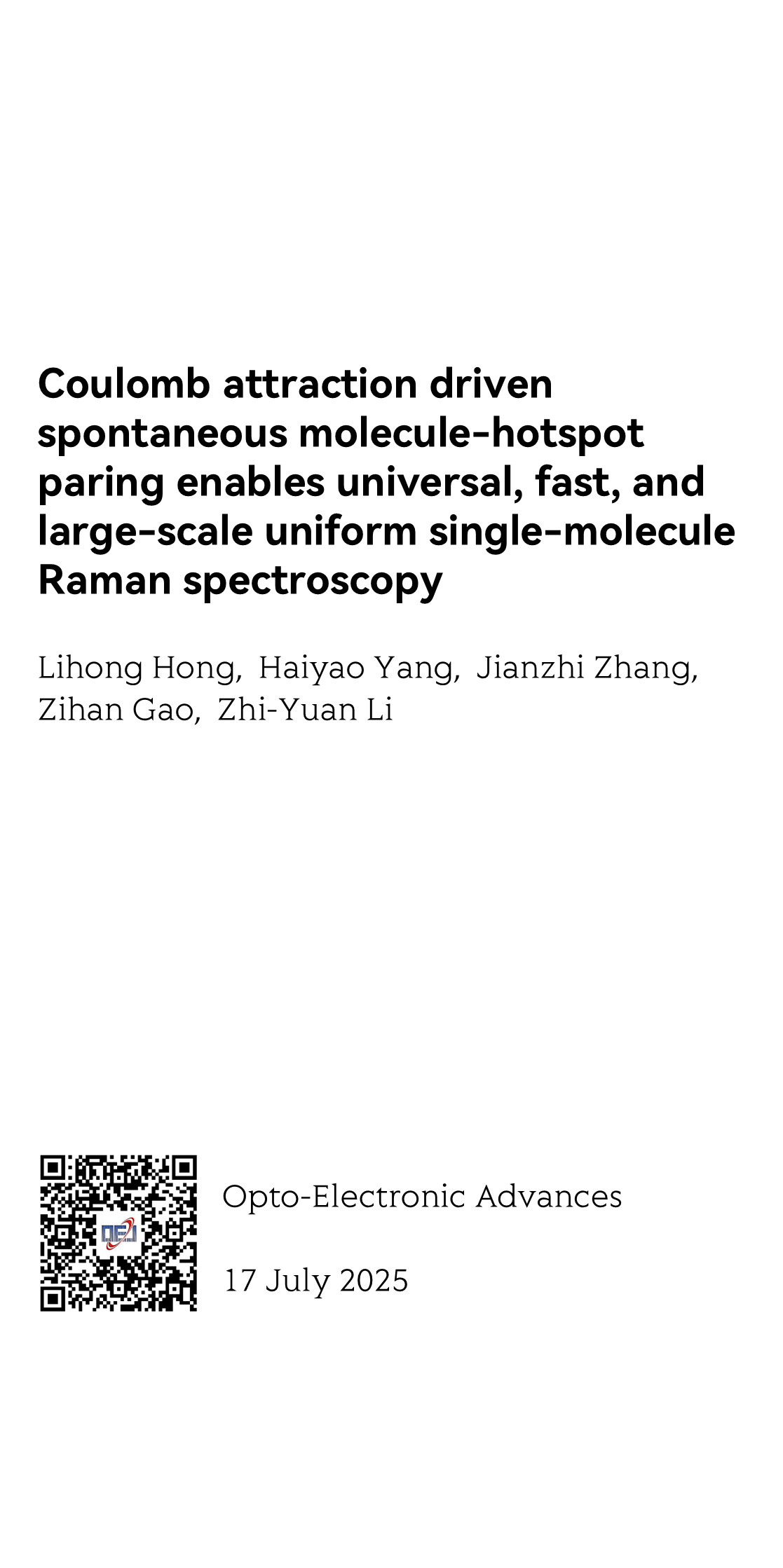 Coulomb attraction driven spontaneous molecule-hotspot paring enables universal, fast, and large-scale uniform single-molecule Raman spectroscopy_1