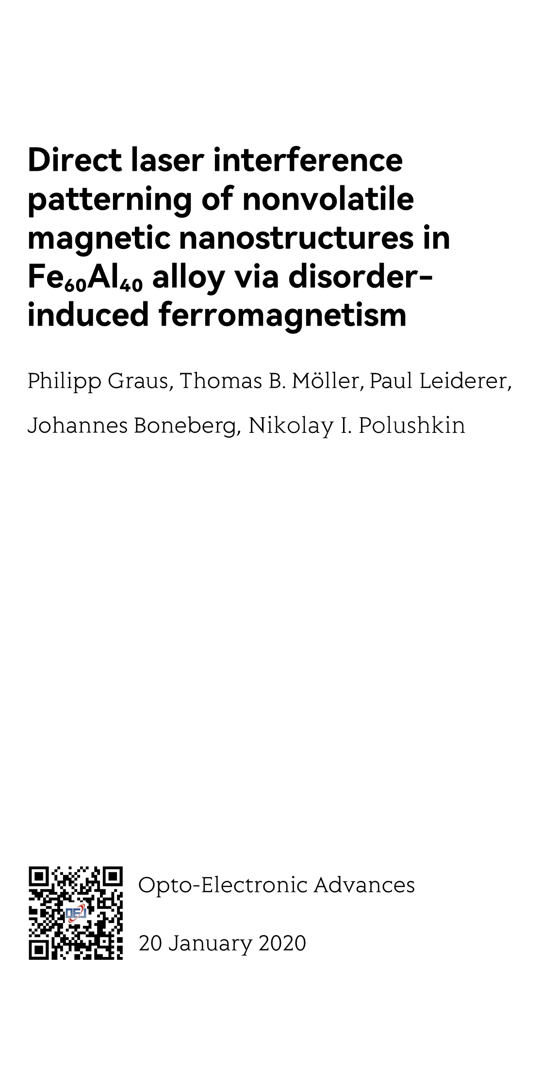 Direct laser interference patterning of nonvolatile magnetic nanostructures in Fe₆₀Al₄₀ alloy via disorder-induced ferromagnetism_1