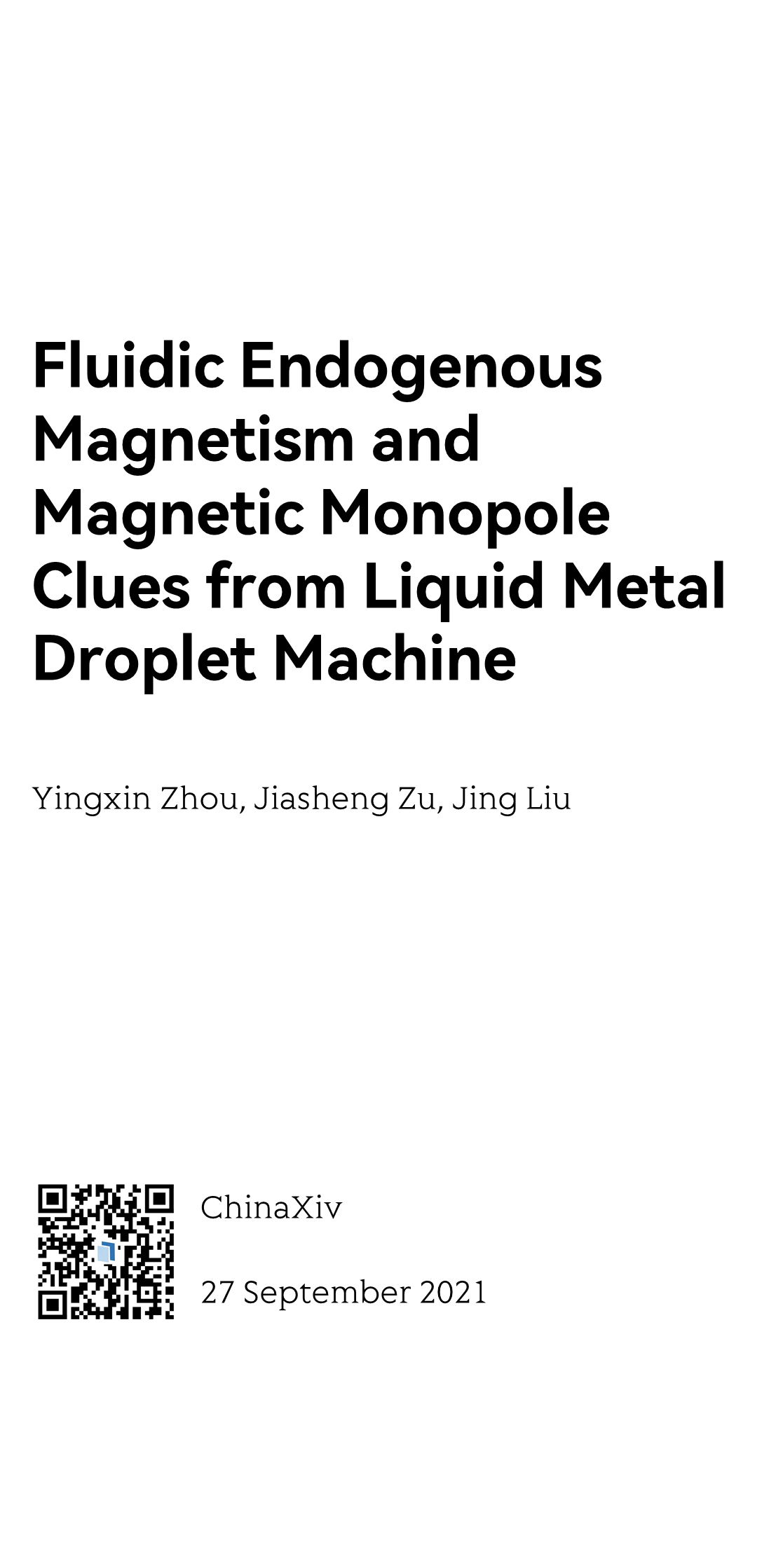Fluidic Endogenous Magnetism and Magnetic Monopole Clues from Liquid Metal Droplet Machine_1