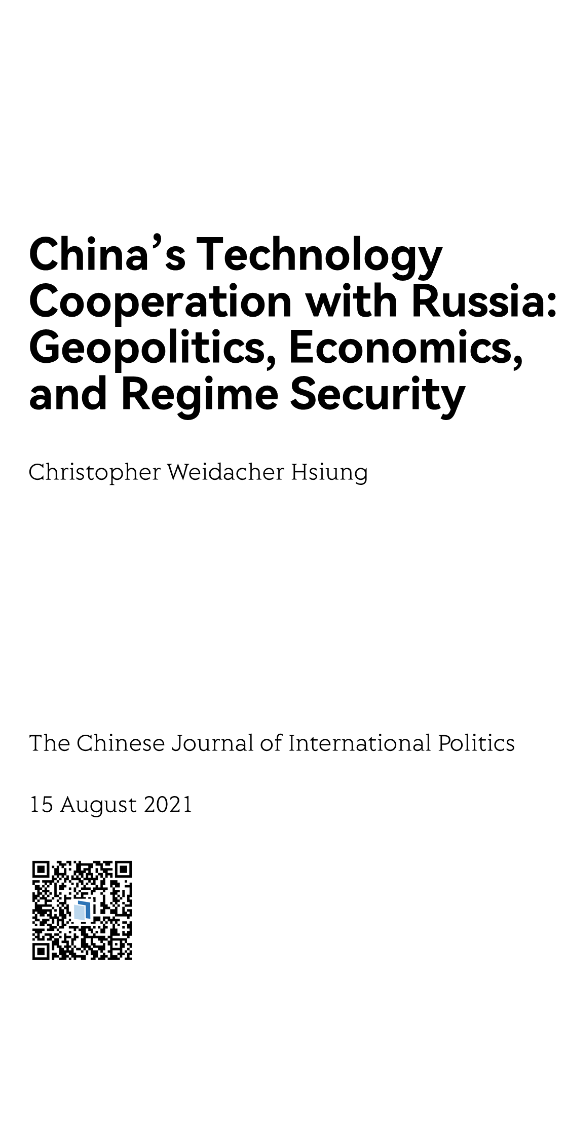 China's Technology Cooperation with Russia: Geopolitics, Economics, and Regime Security_1