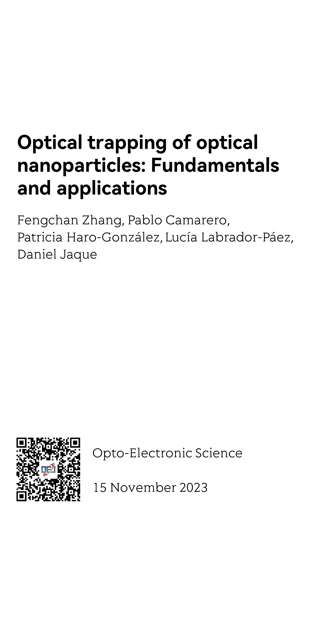 Optical trapping of optical nanoparticles: Fundamentals and applications_1