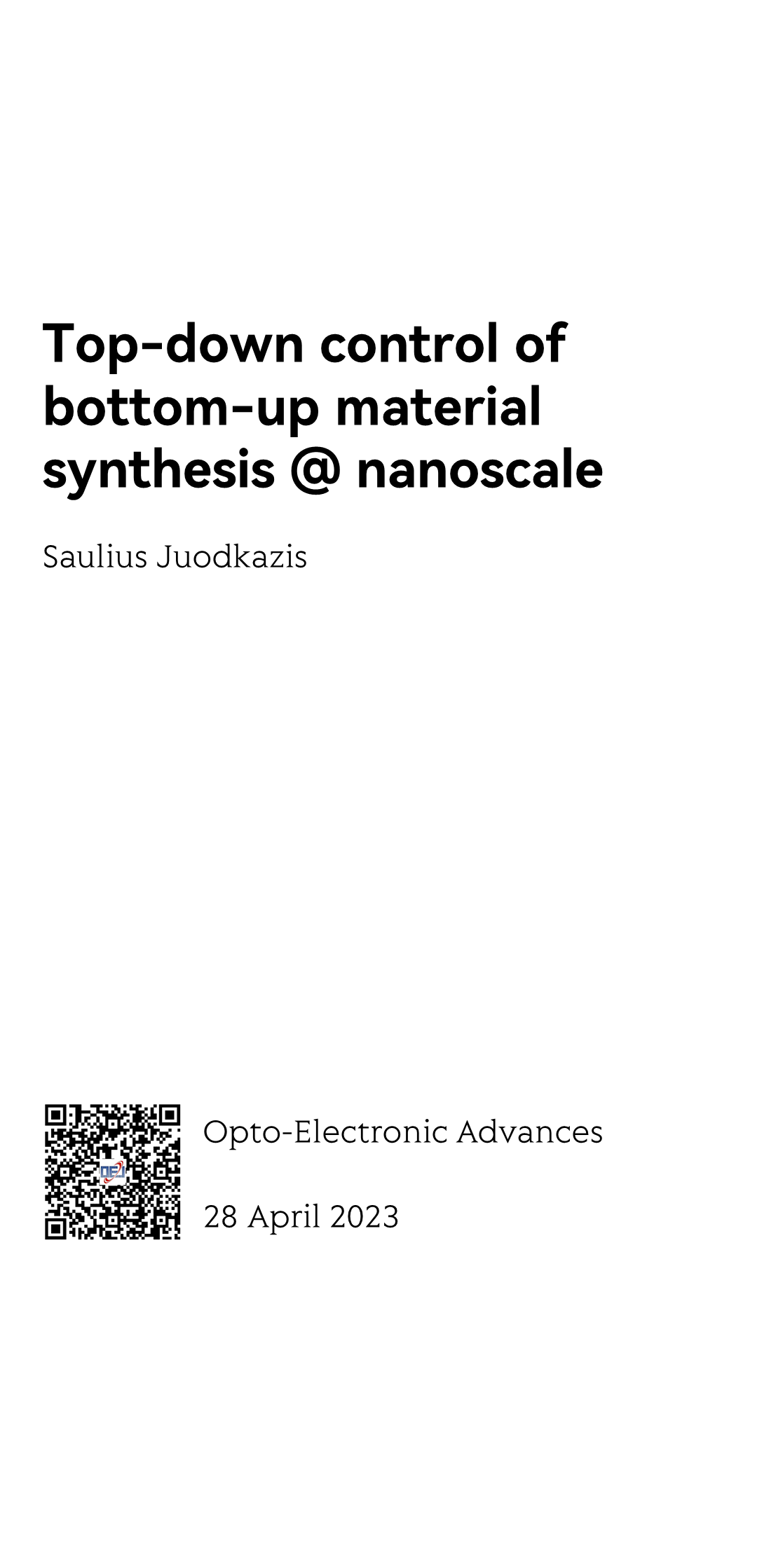 Top-down control of bottom-up material synthesis @ nanoscale_1