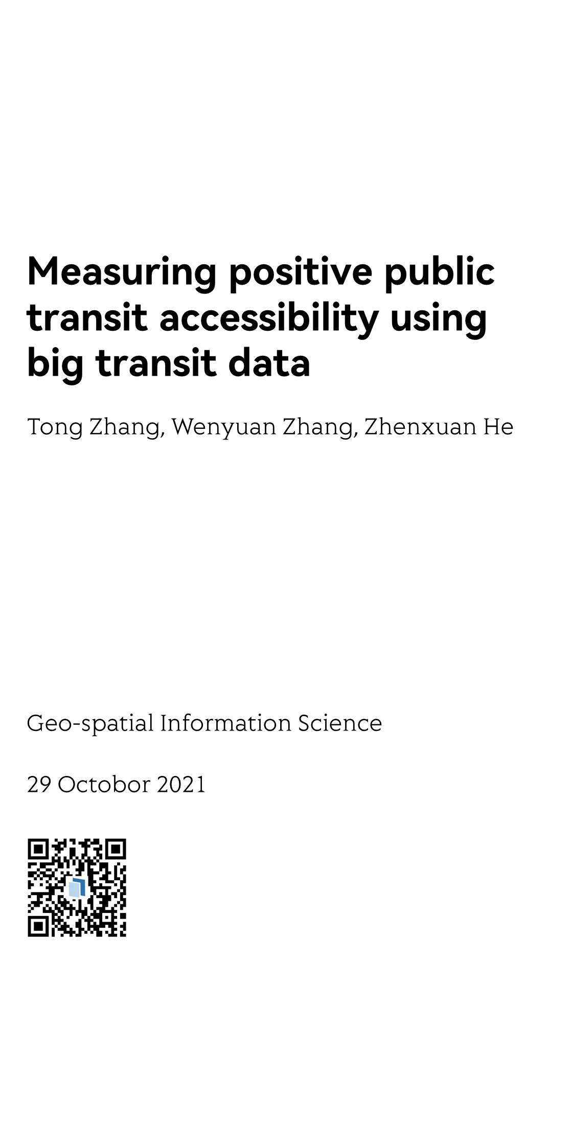 Measuring positive public transit accessibility using big transit data_1