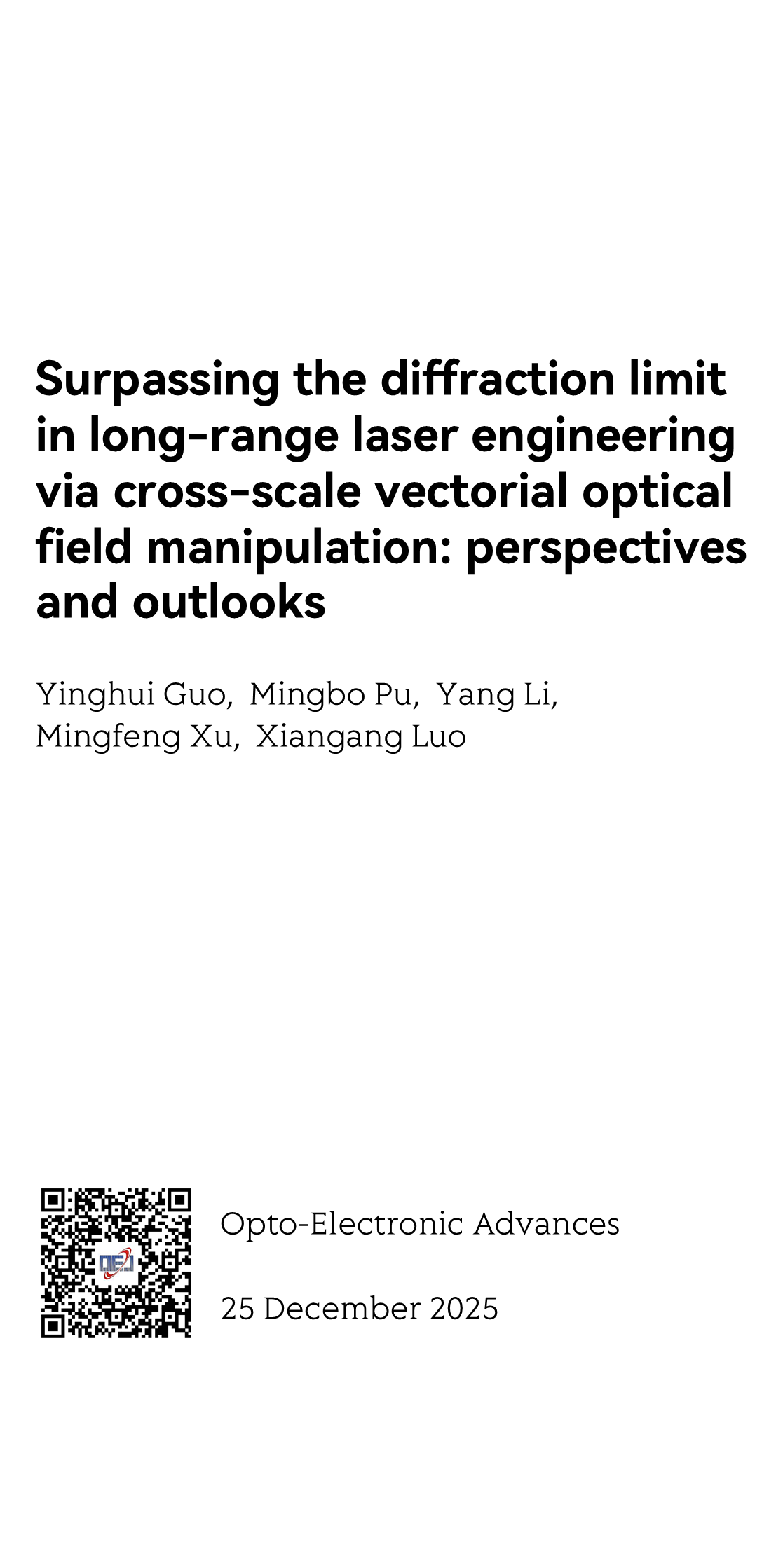 Surpassing the diffraction limit in long-range laser engineering via cross-scale vectorial optical field manipulation: perspectives and outlooks_1