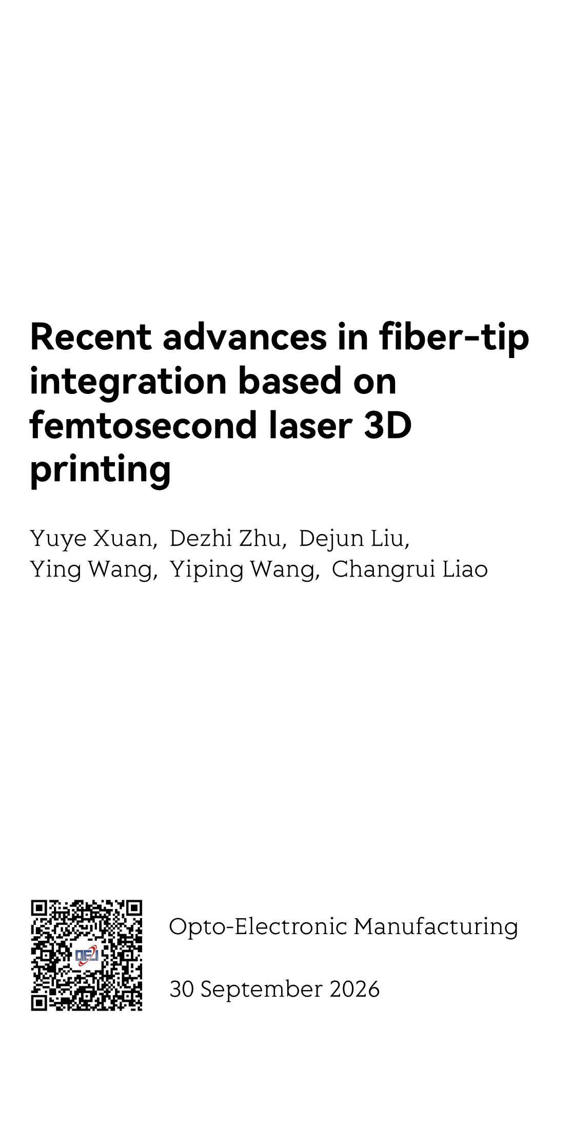 Recent advances in fiber-tip integration based on femtosecond laser 3D printing_1