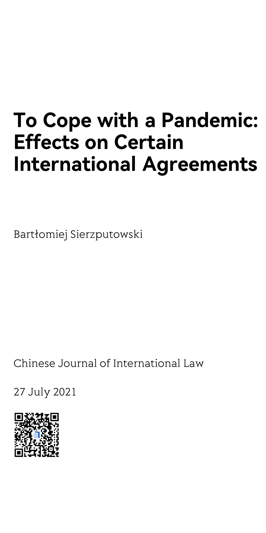 To Cope with a Pandemic: Effects on Certain International Agreements_1