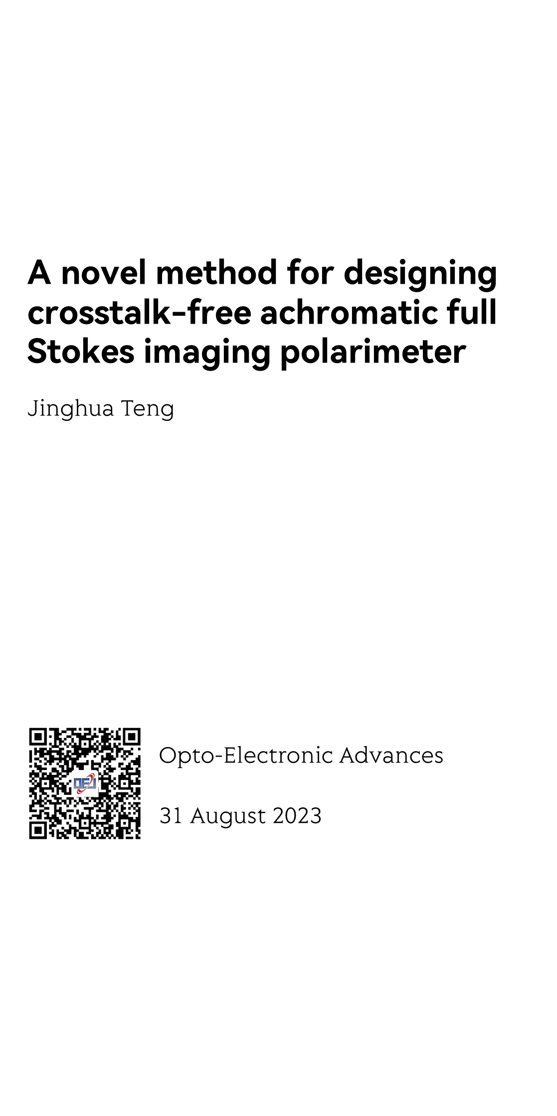 A novel method for designing crosstalk-free achromatic full Stokes imaging polarimeter_1