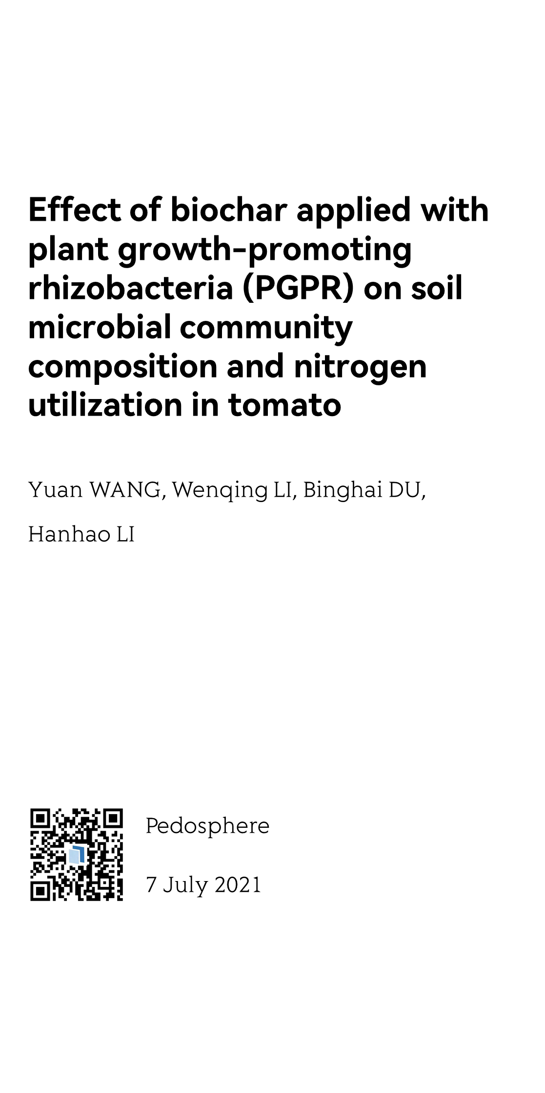 Effect of biochar applied with plant growth-promoting rhizobacteria (PGPR) on soil microbial community composition and nitrogen utilization in tomato_1
